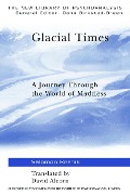 Cover-Bild zum Titel 'Glacial Times' von 'Salomon Resnik'