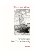 Cover-Bild zum Titel 'Tonio Kröger / Der Tod in Venedig' von 'Thomas Mann'