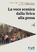 Cover-Bild zum Titel 'La voce scenica dalla lirica alla prosa' von 'Donatella Cerlito'