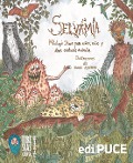 Cover-Bild zum Titel 'SELVAMÍA. Mitología shuar para niños, niñas y otras criaturas andantes' von ''