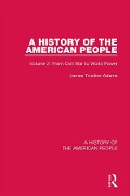 Cover-Bild zum Titel 'A History of the American People' von 'James Truslow Adams'