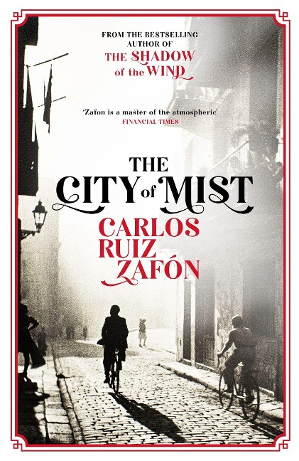 The City of Mist - Carlos Ruiz Zafón