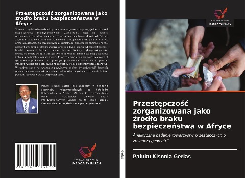 Przest¿pczo¿¿ zorganizowana jako ¿ród¿o braku bezpiecze¿stwa w Afryce - Paluku Kisonia Gerlas