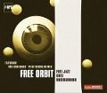 Free Jazz Goes Underground - Free Orbit