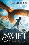 Cover-Bild zum Titel 'Swift' von 'R J Anderson'
