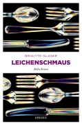 Cover-Bild zum Titel 'Leichenschmaus' von 'Brigitte Glaser'