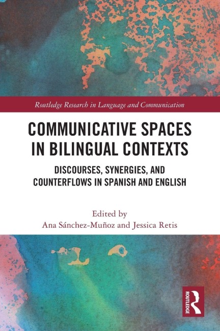 Communicative Spaces in Bilingual Contexts - 