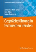 Cover-Bild zum Titel 'Gesprächsführung in technischen Berufen' von 'Annette Verhein-Jarren, Bärbel Bohr, Beatrix Kossmann'