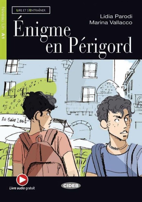 Énigme en Périgord. Buch + Audio-CD - Lidia Parodi, Marina Vallacco