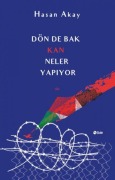 Cover-Bild zum Titel 'Dön De Bak Kan Neler Yapiyor' von 'Hasan Akay'