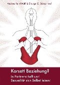 Cover-Bild zum Titel 'Korsett Beziehung?' von 'Shurga G. Schrammel, Andrea Reikl-Wolf'