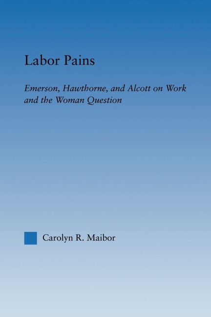 Labor Pains - Carolyn Maibor