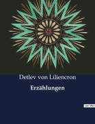 Cover-Bild zum Titel 'Erzählungen' von 'Detlev Von Liliencron'