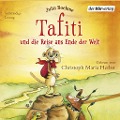Cover-Bild zum Titel 'Tafiti und die Reise ans Ende der Welt' von 'Julia Boehme'