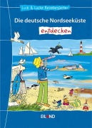 Cover-Bild zum Titel 'Die deutsche Nordseeküste entdecken' von 'Harald Mörking, Stephanie Weigel'