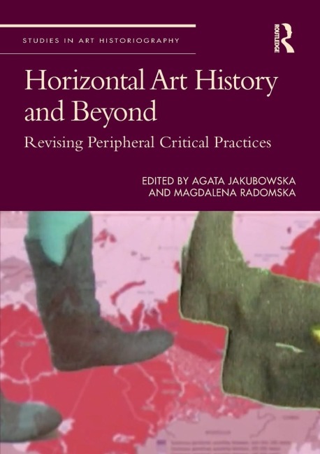 Horizontal Art History and Beyond - 