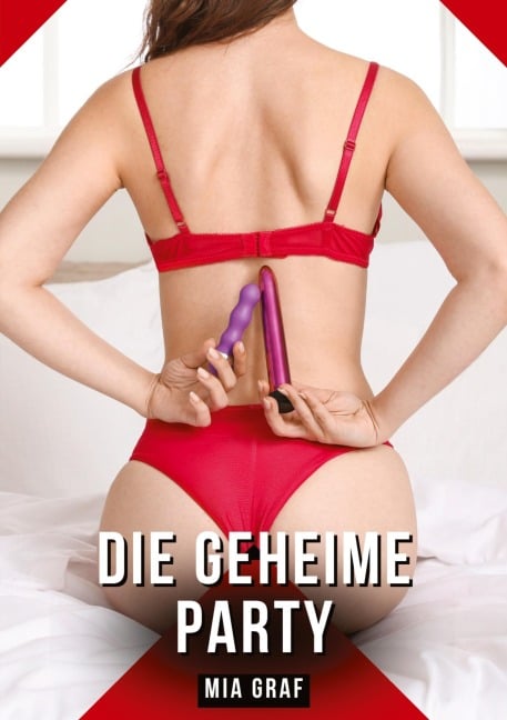 Die geheime Party - Mia Graf