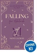 Cover-Bild zum Titel 'Mont Lacroix (Band 2) - Falling for Adelaide' von 'Alexandra Flint'