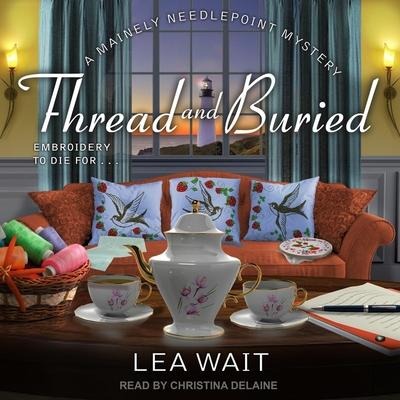 Thread and Buried Lib/E - Lea Wait