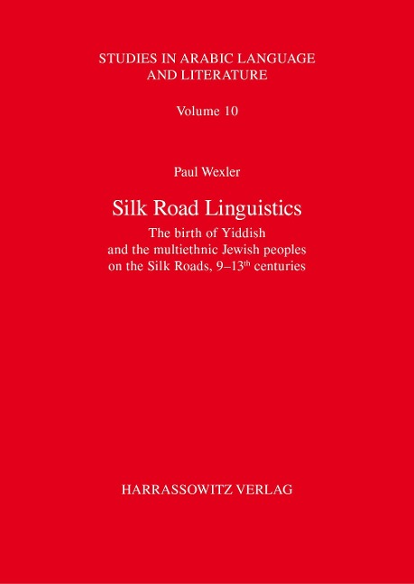 Silk Road Linguistics - Paul Wexler