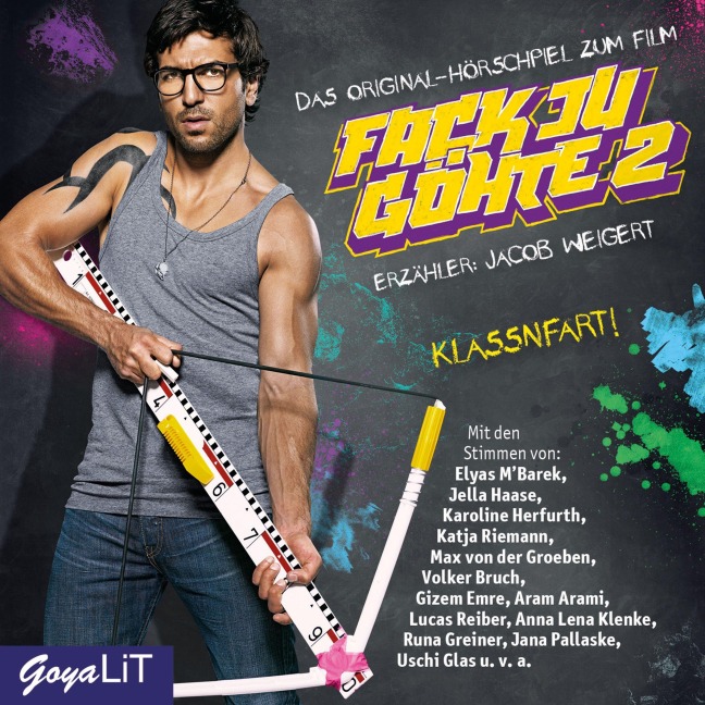 Fack Ju Göhte (Band 2) - Bora Dagtekin