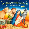 Cover-Bild zum Titel 'Die Weihnachtsgeschichte für die Kleinsten' von 'Julia Hofmann'