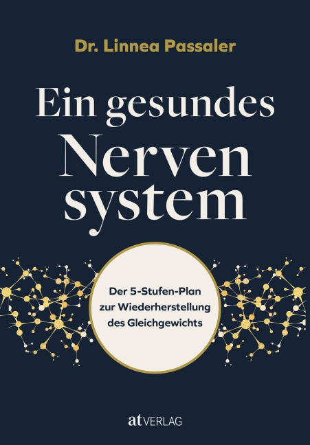 Ein gesundes Nervensystem - Linnea Passaler