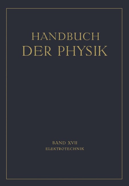 Elektrotechnik - H. Behnken, F. Breisig, A. Fraenckel, A. Güntherschulze, F. Kiebitz