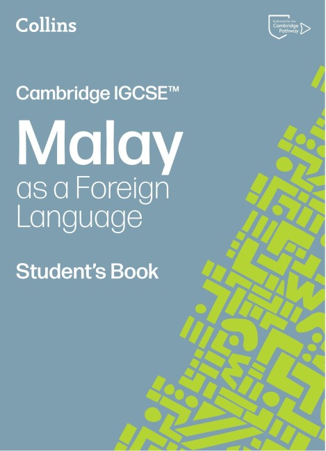 Cambridge IGCSE(TM) Malay as a Foreign Language Student's Book - 