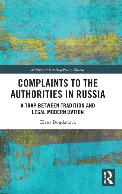 Complaints to the Authorities in Russia - Elena Bogdanova