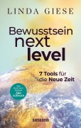 Cover-Bild zum Titel 'Bewusstsein Next Level' von 'Linda Giese'