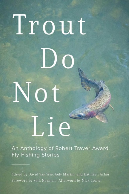 Trout Do Not Lie - 