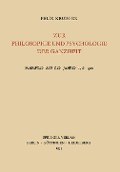 Zur Philosophie und Psychologie der Ganzheit - Felix Krueger