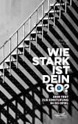 Cover-Bild zum Titel 'Wie stark ist dein Go?' von 'Gunnar Dickfeld'