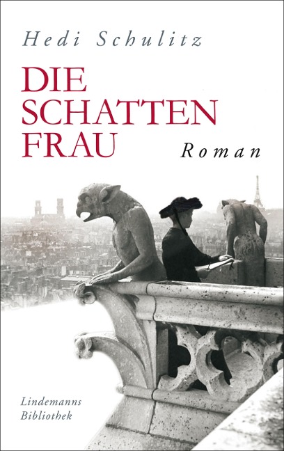 Die Schattenfrau - Hedi Schulitz