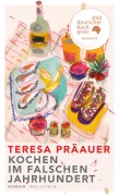 Cover-Bild zum Titel 'Kochen im falschen Jahrhundert' von 'Teresa Präauer'