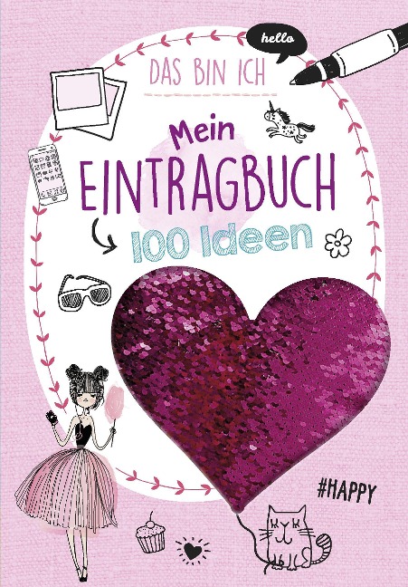 Mein Eintragbuch 100 Ideen: Das bin ich - Florentine Specht