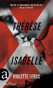 Cover-Bild zum Titel 'Thérèse und Isabelle' von 'Violette Leduc'