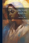 Cover-Bild zum Titel 'De Glorie Van Maria...' von 'Alphonse De Liguori'