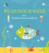 Cover-Bild zum Titel 'Wie ein Fisch im Wasser' von 'Marlene Fritsch'