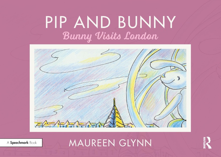 Pip and Bunny - Maureen Glynn