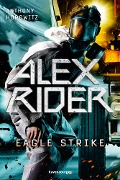 Alex Rider 4: Eagle Strike - Anthony Horowitz