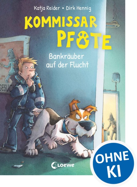 Kommissar Pfote (Band 10) - Bankräuber auf der Flucht - Katja Reider