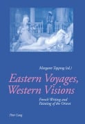 Cover-Bild zum Titel 'Eastern Voyages, Western Visions' von ''