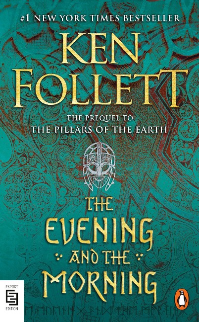The Evening and the Morning - Ken Follett