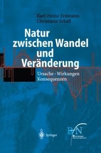 Natur zwischen Wandel und Veränderung - 