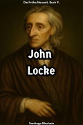Cover-Bild zum Titel 'John Locke (Die Frühe Neuzeit, #9)' von 'Santiago Machain'