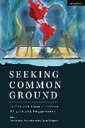 Cover-Bild zum Titel 'Seeking Common Ground: Latinx and Latin American Theatre and Performance' von 'Evelina Ferdandez, J. Ed Araiza, Carlos Celdrán, Alex Alpharaoh'