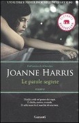 Cover-Bild zum Titel 'Le parole segrete' von 'Joanne Harris'