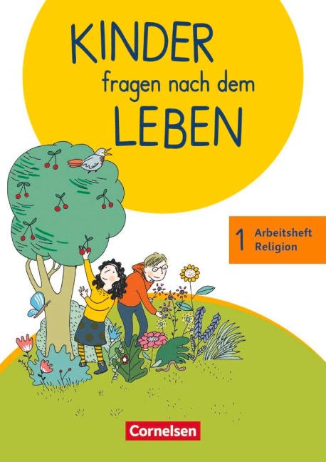 Kinder fragen nach dem Leben 1. Schuljahr - Arbeitsheft Religion - Annette Drews, Hildegard Gabler, Michael Landgraf, Miriam Wegener-Kämper, Ingrid Wiedenroth-Gabler